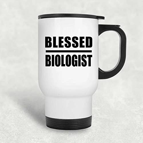 Designsify Благословен Биолог, Бяла Пътна Чаша 14 грама, на Изолиран Чаша от Неръждаема Стомана, Подаръци за Рожден Ден, Годишнина, Коледа, Деня на Бащи и Майки